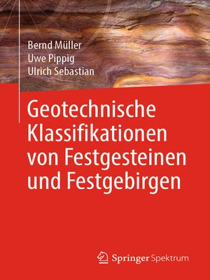 cover image of Geotechnische Klassifikationen von Festgesteinen und Festgebirgen
